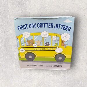 First Day Critter Jitters Children's Book